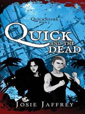 cover image of Quick and the Dead